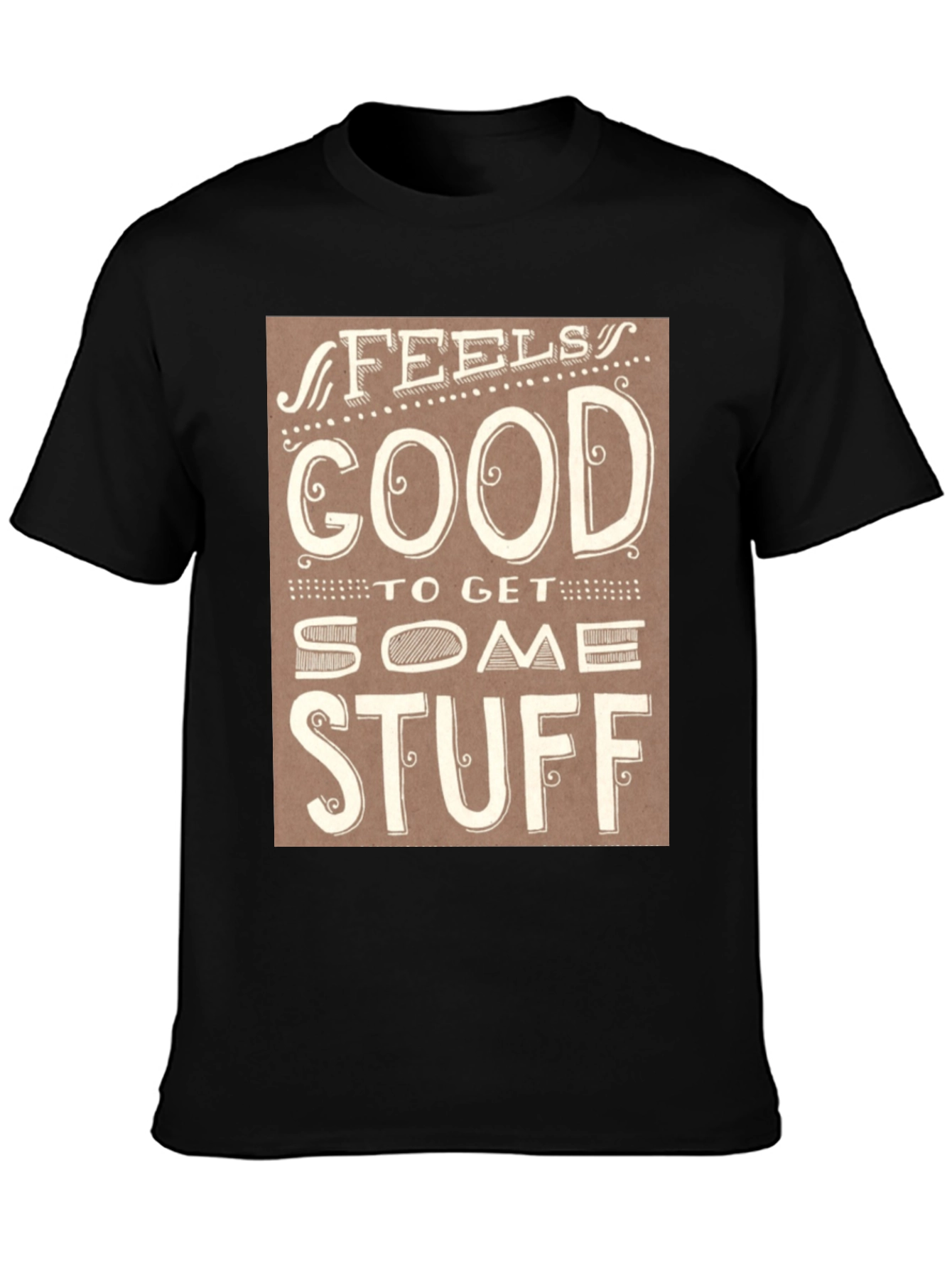 Feels Good T-Shirt - Stylish Graphic Tee