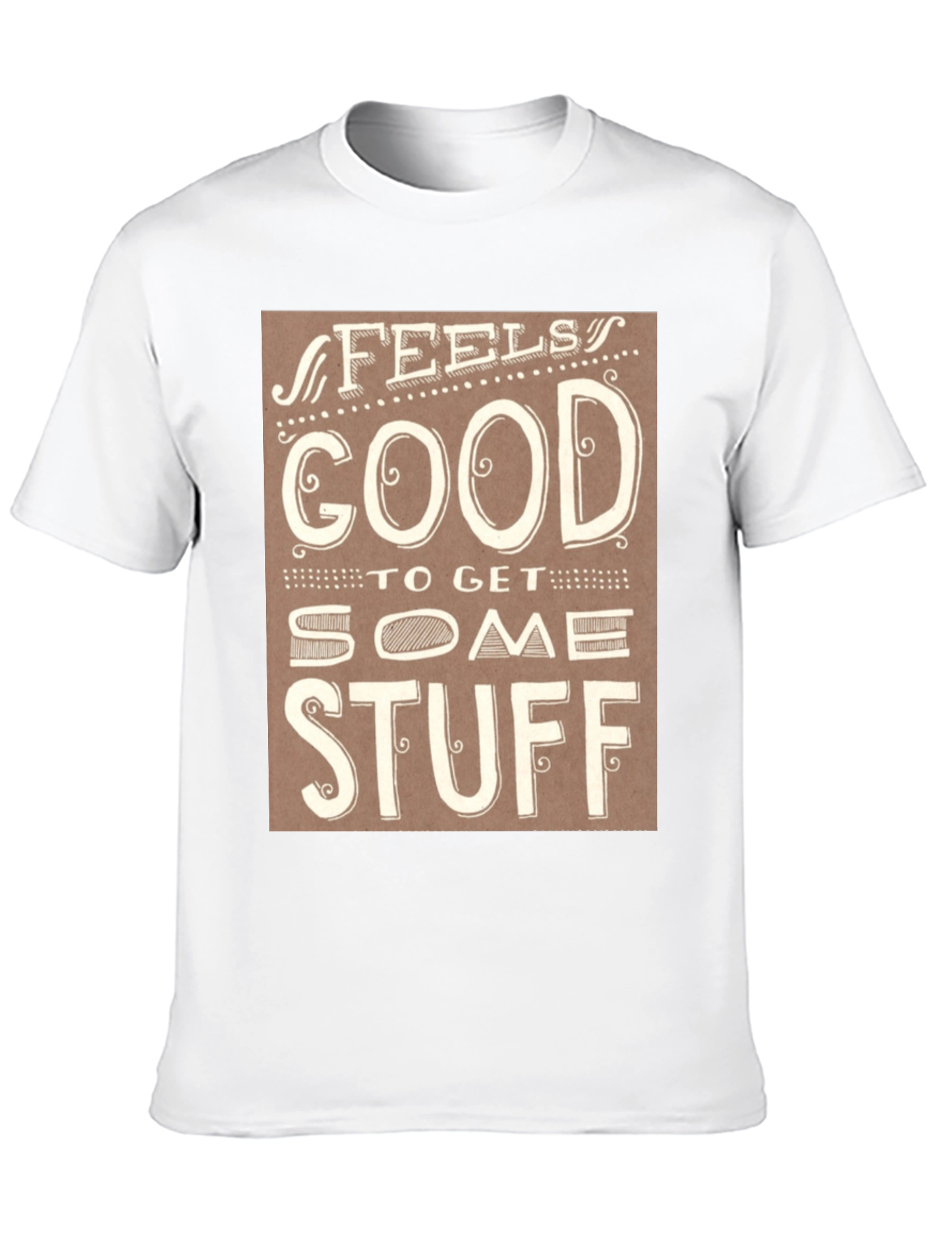 Feels Good T-Shirt - Stylish Graphic Tee