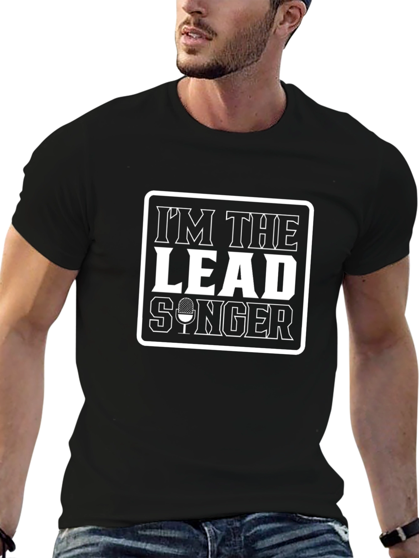 Im the Lead Singer Black T-Shirt