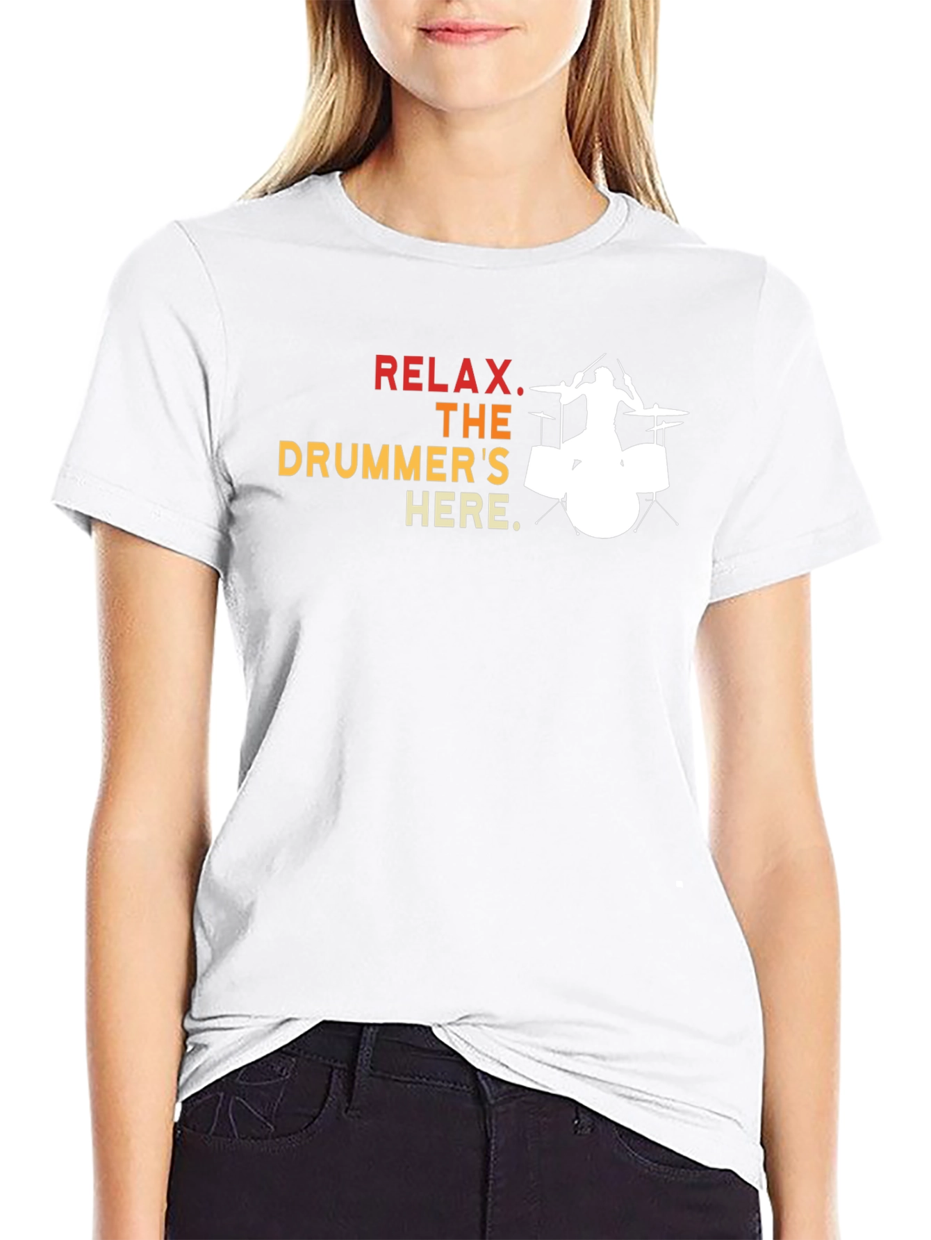 Relax The Drummers Here - Graphic T-Shirt