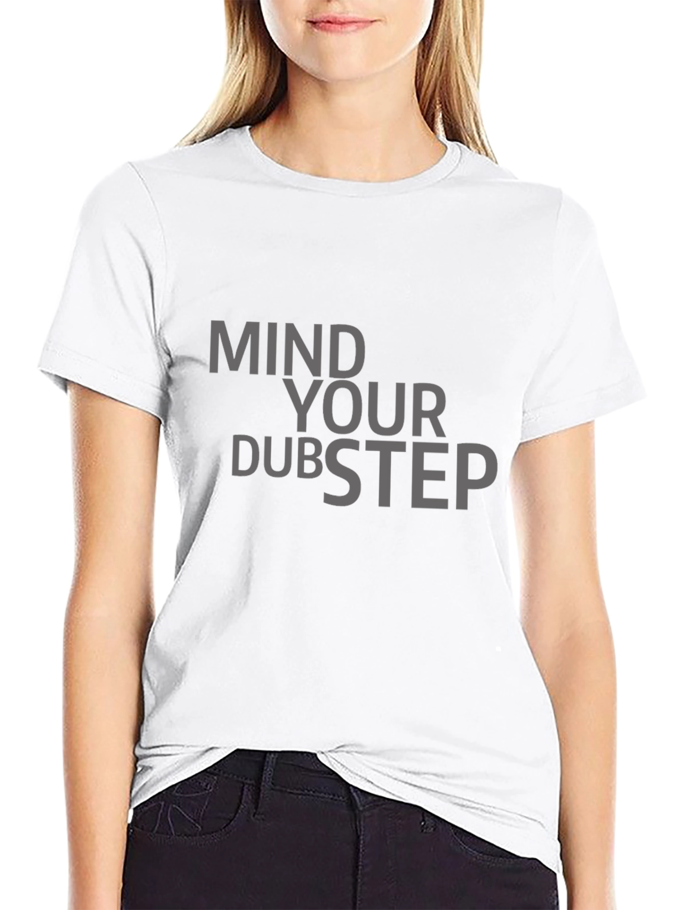 Mind Your Dubstep Graphic T-Shirt