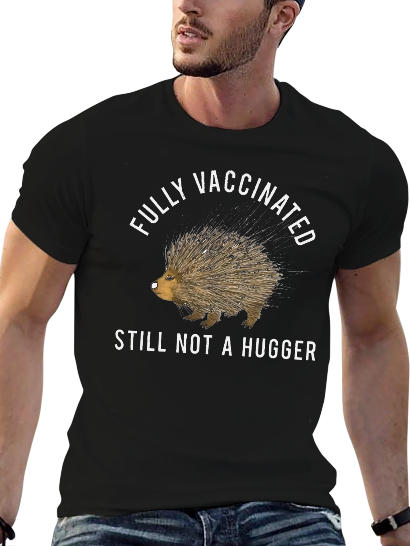 Fully Vaccinated Still Not A Hugger T-Shirt