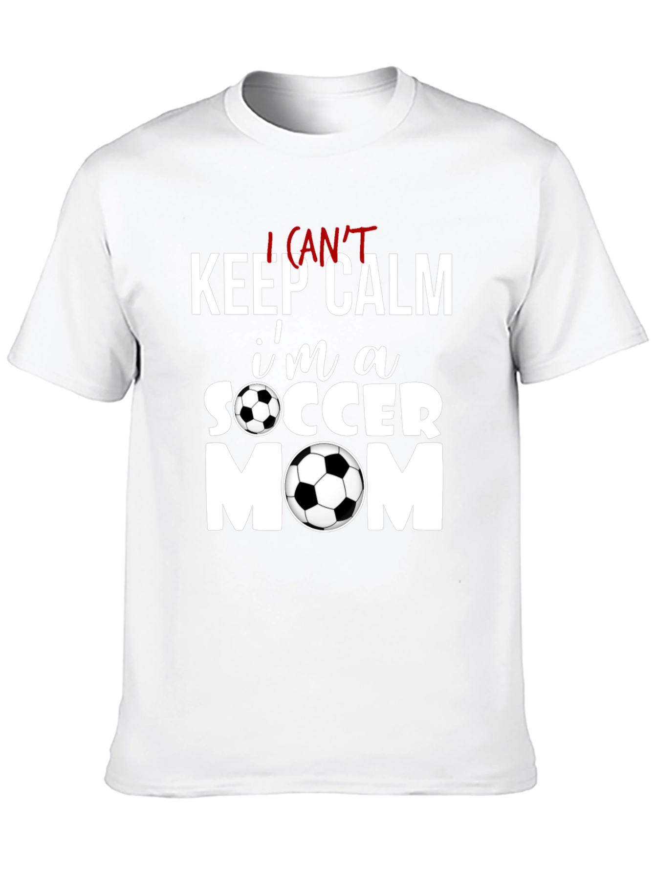 Soccer Mom Tee: Keep Calm Graphic T-Shirt