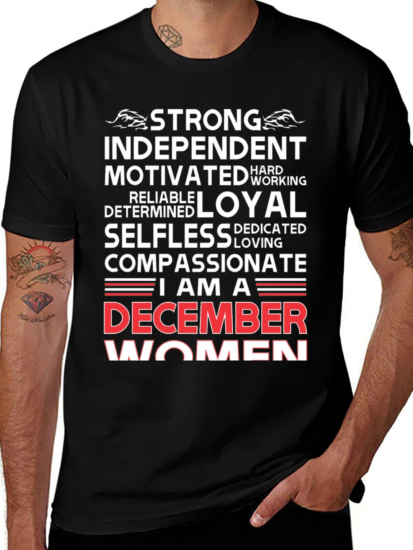 December Women T-Shirt - Strong Independent Loyal