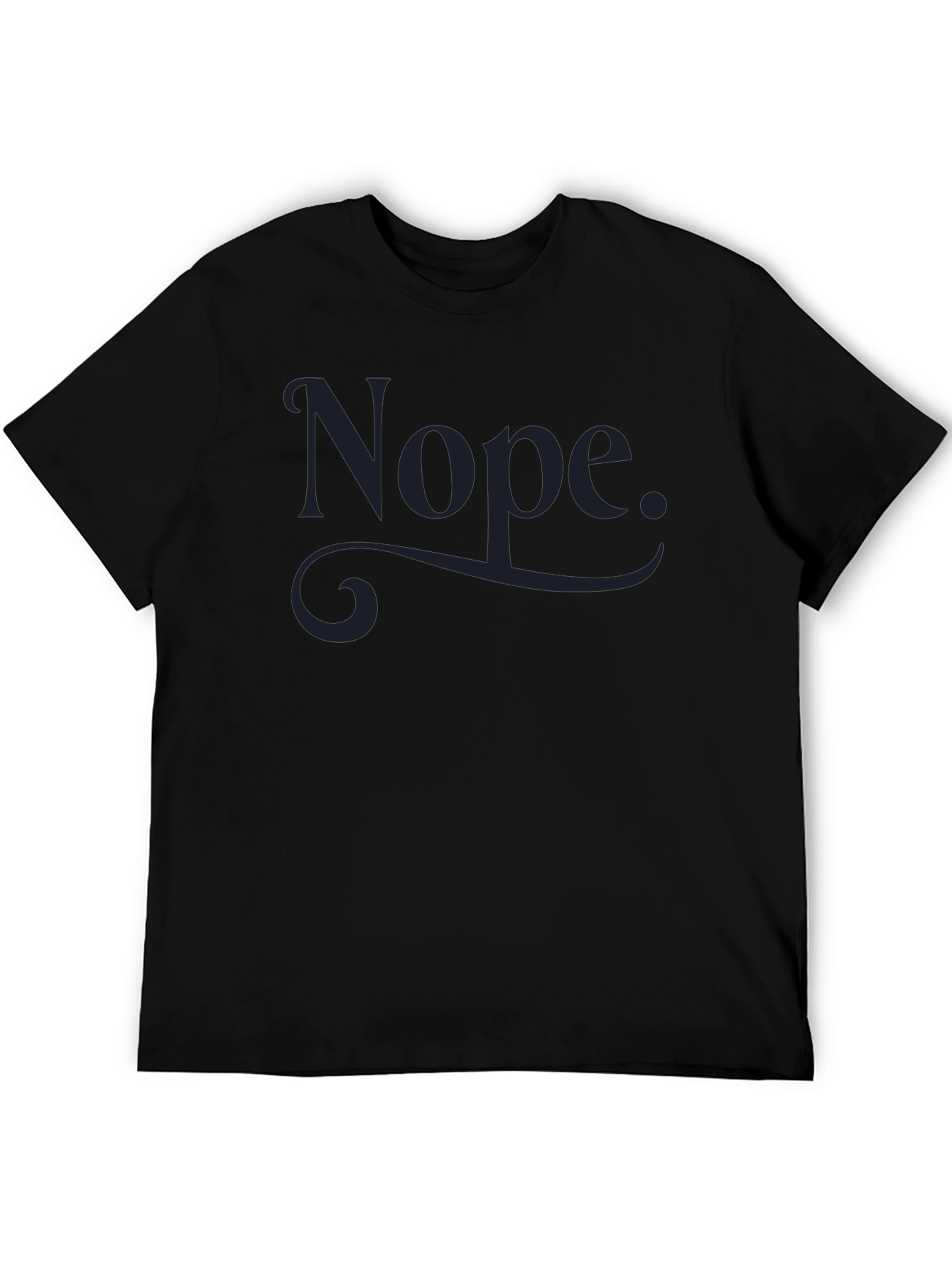 Nope Graphic Tee - Mens Crew Neck T-Shirt