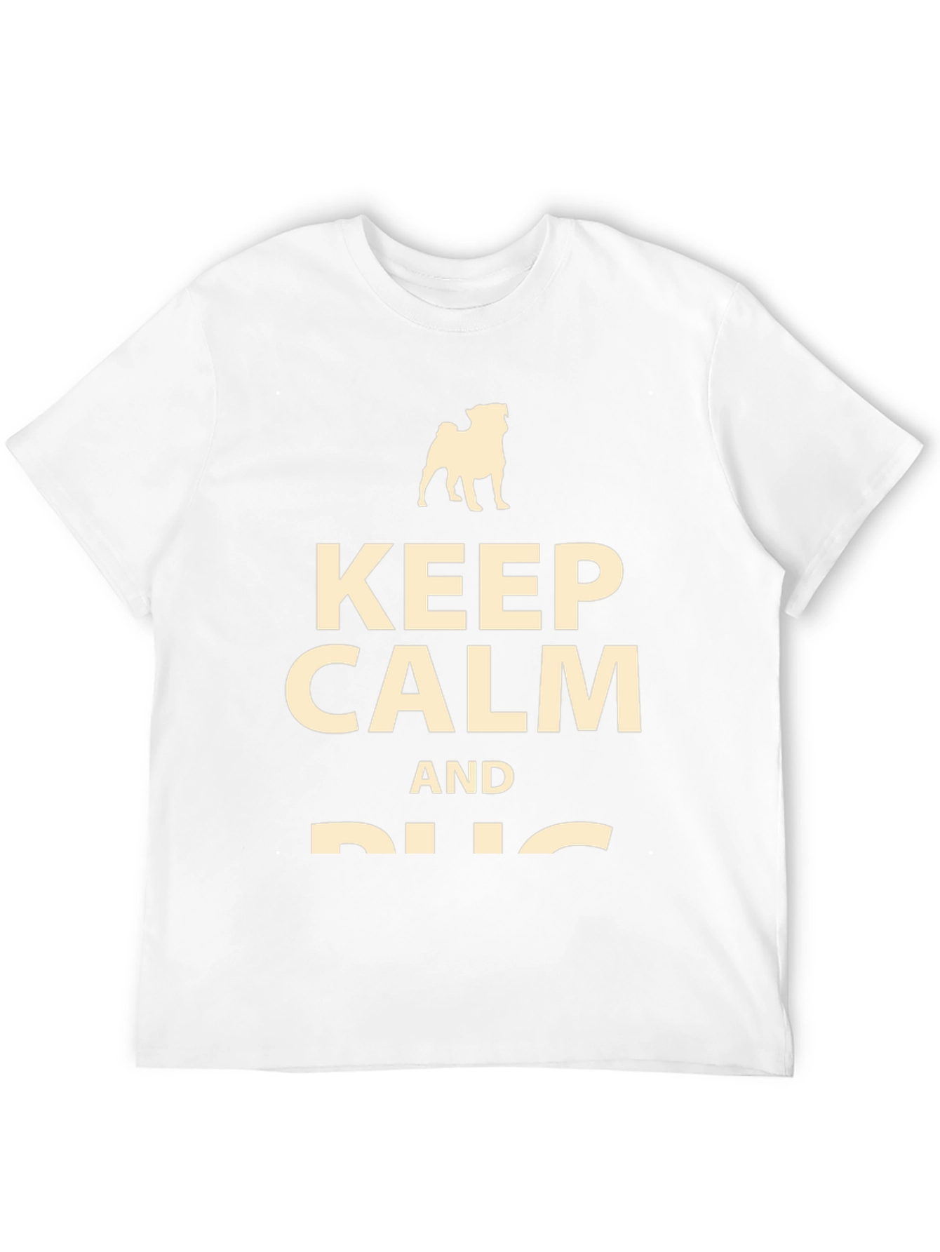Keep Calm and Pug T-Shirt