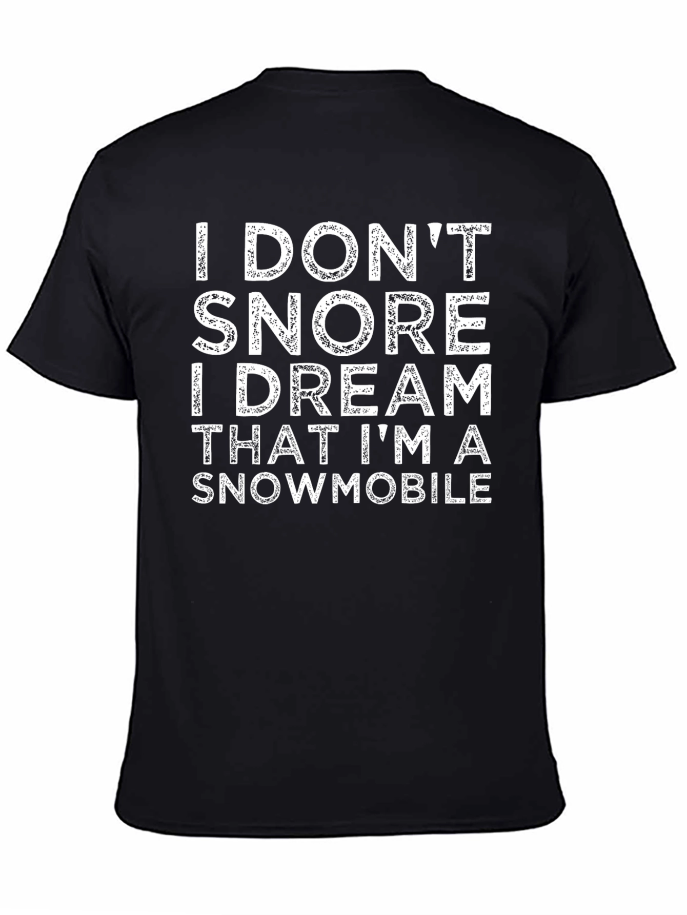 Funny Snowmobile Dream T-Shirt