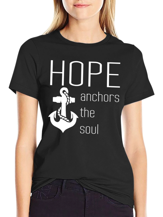 Hope Anchors the Soul Graphic T-Shirt
