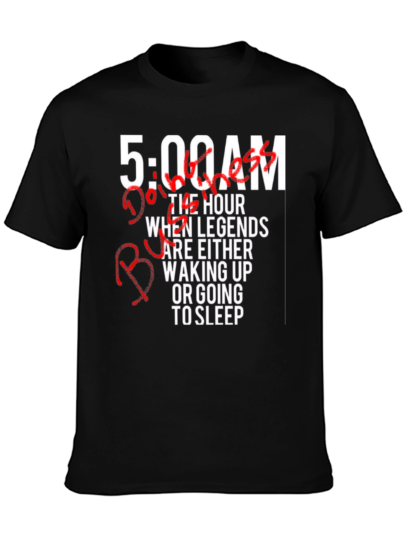 Legends 5:00 AM T-Shirt - Motivational Fitness Apparel