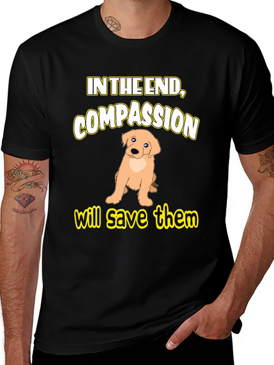 Compassion Dog Graphic T-Shirt