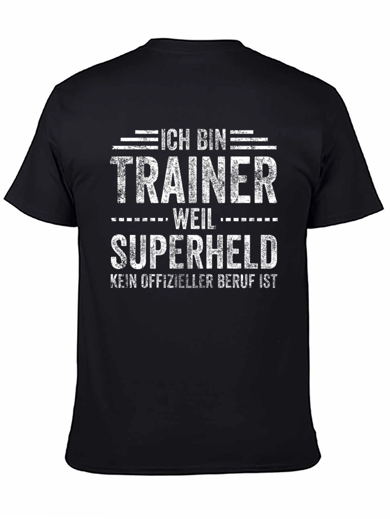 Ich Bin Trainer Weil Superheld Funny T-Shirt