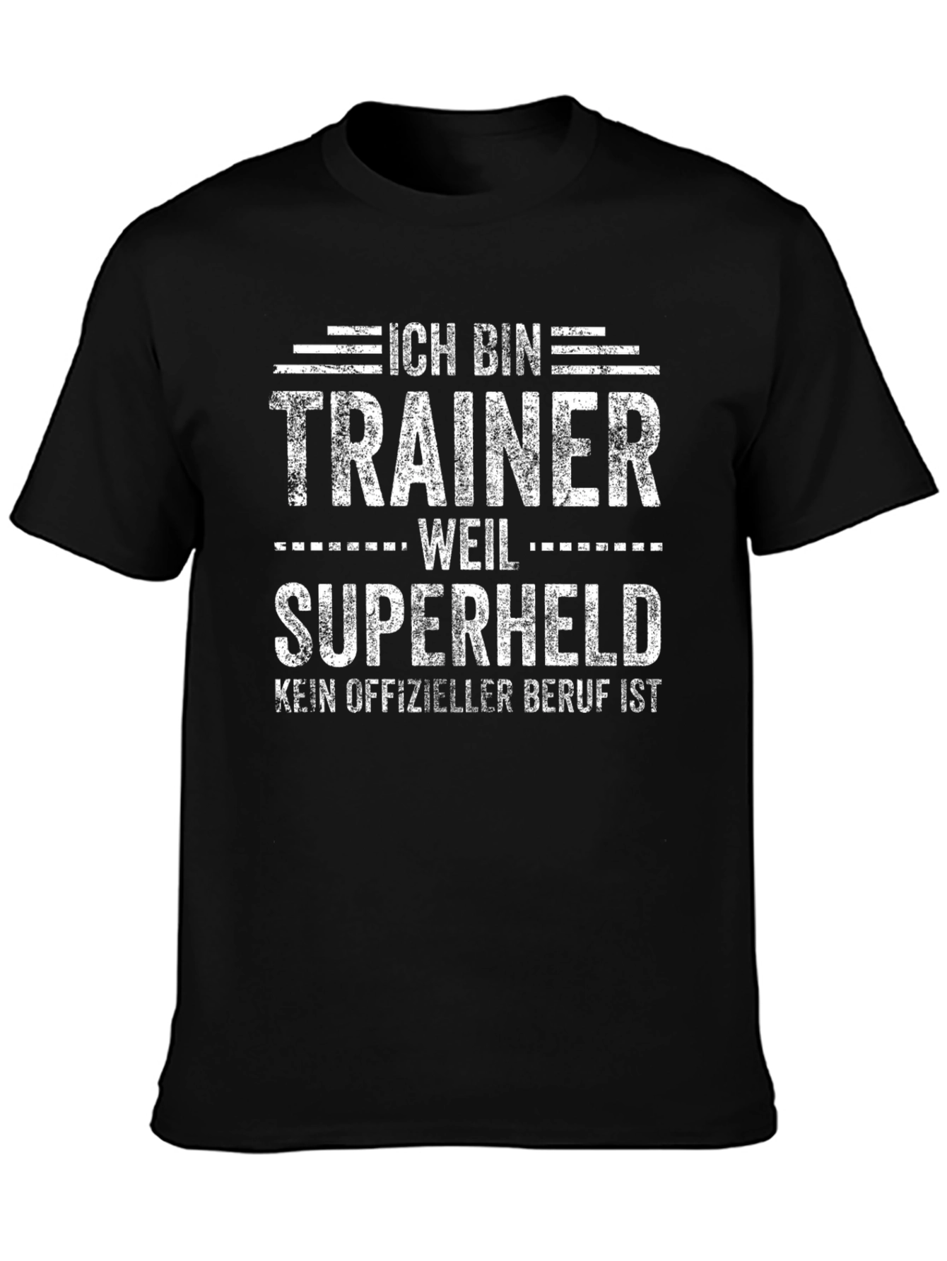 Ich Bin Trainer Weil Superheld Funny T-Shirt