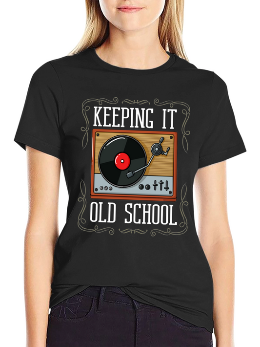 Keeping It Old School T-Shirt