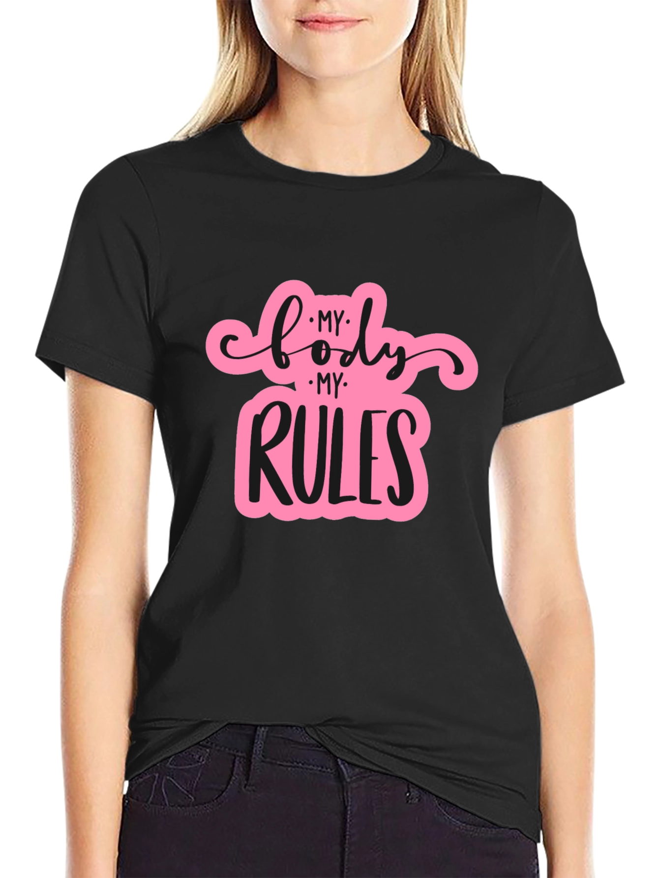 My Body My Rules Black T-Shirt