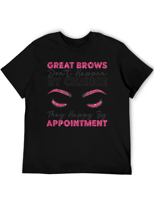 Great Brows By Appointment Black T-Shirt