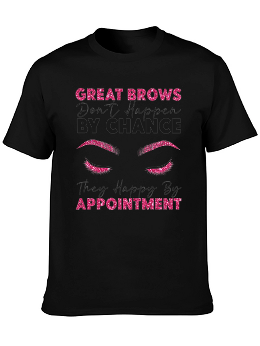 Great Brows By Appointment Black T-Shirt