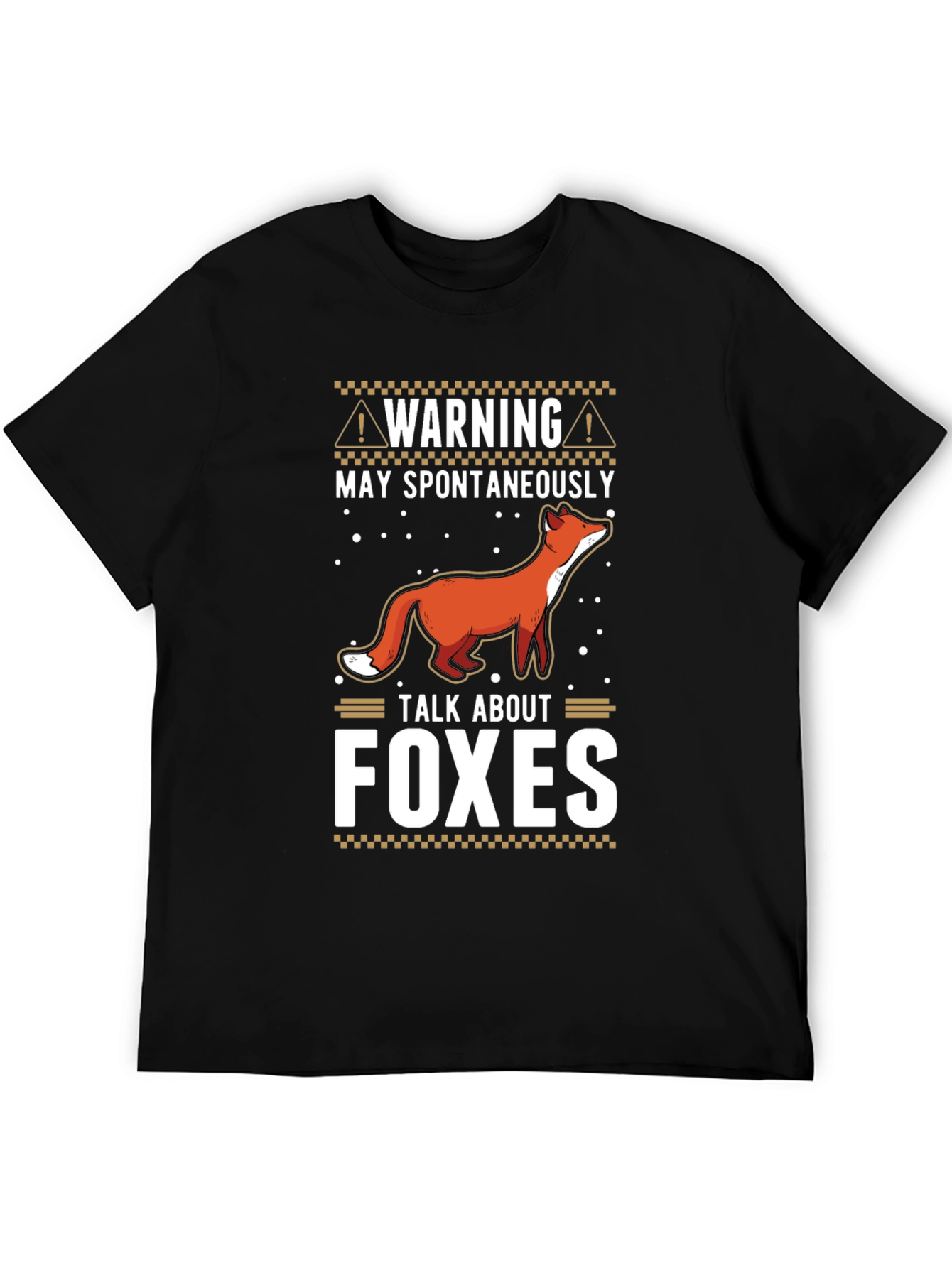 Warning May Spontaneously Talk About Foxes T-Shirt