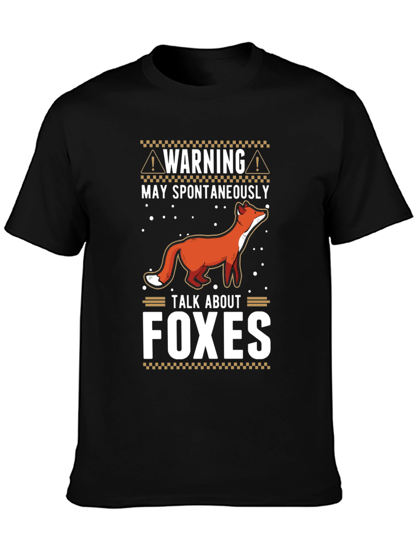 Warning May Spontaneously Talk About Foxes T-Shirt