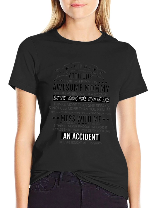 Awesome Mommy Attitude Black T-Shirt
