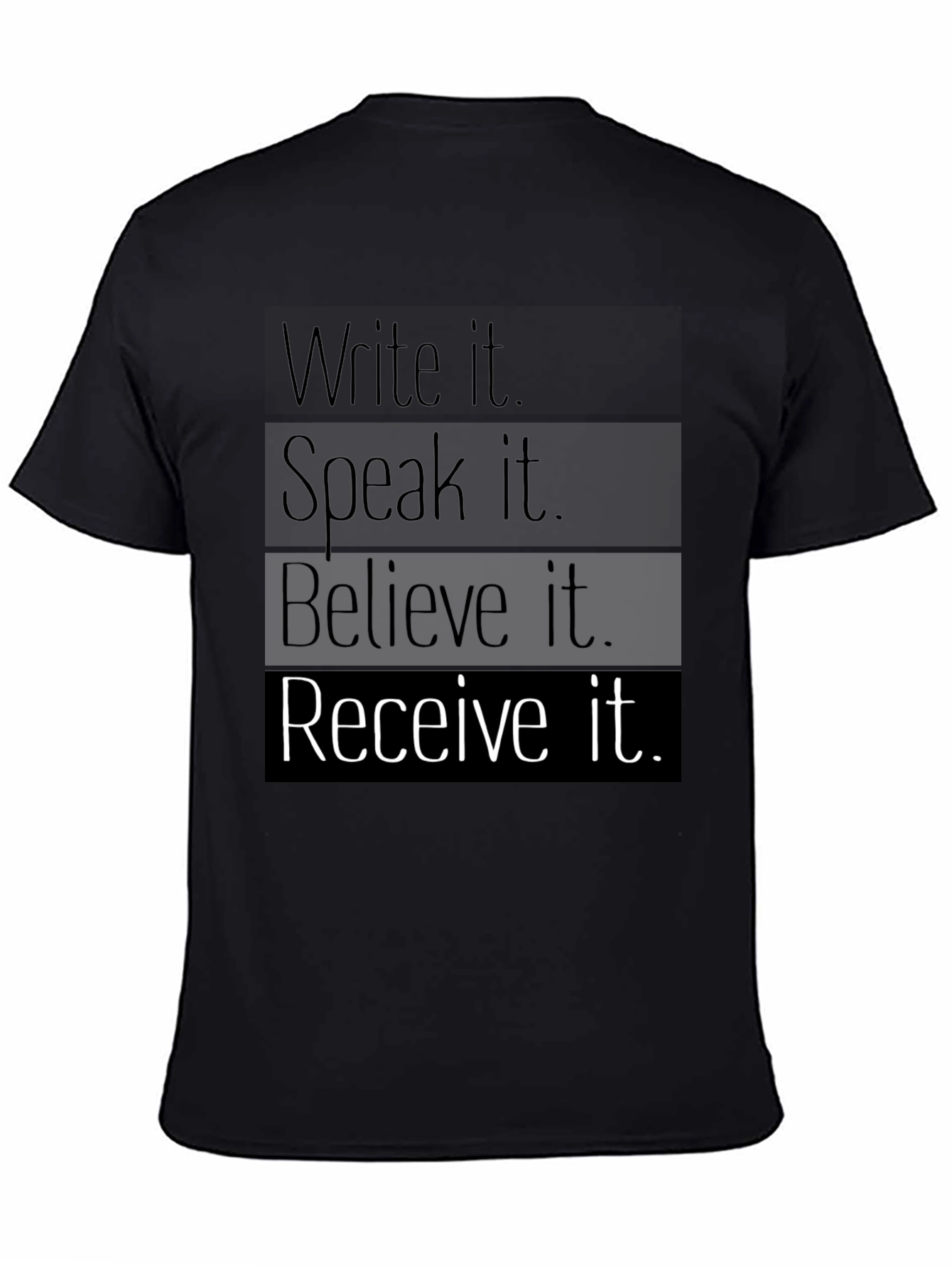 Inspirational Statement Black T-Shirt