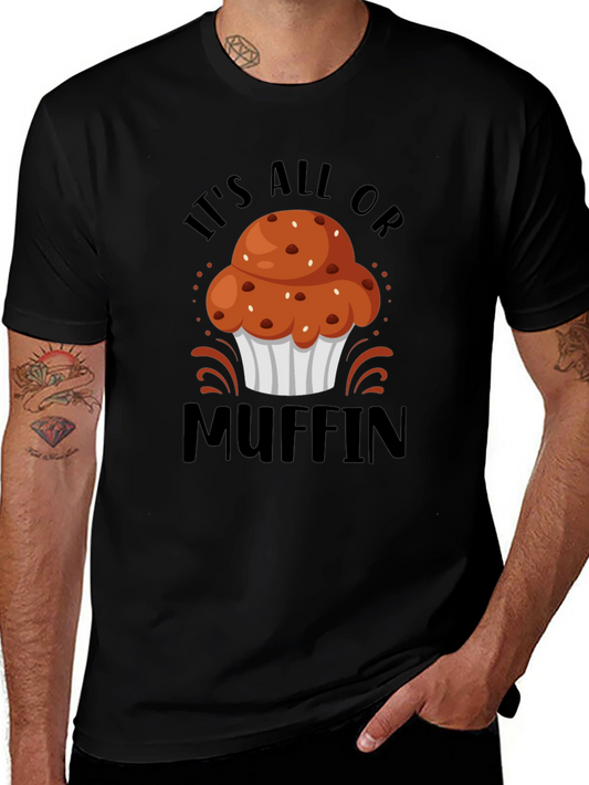 Its All or Muffin Graphic Tee