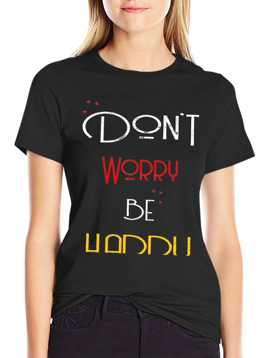 Dont Worry Be Handu T-Shirt