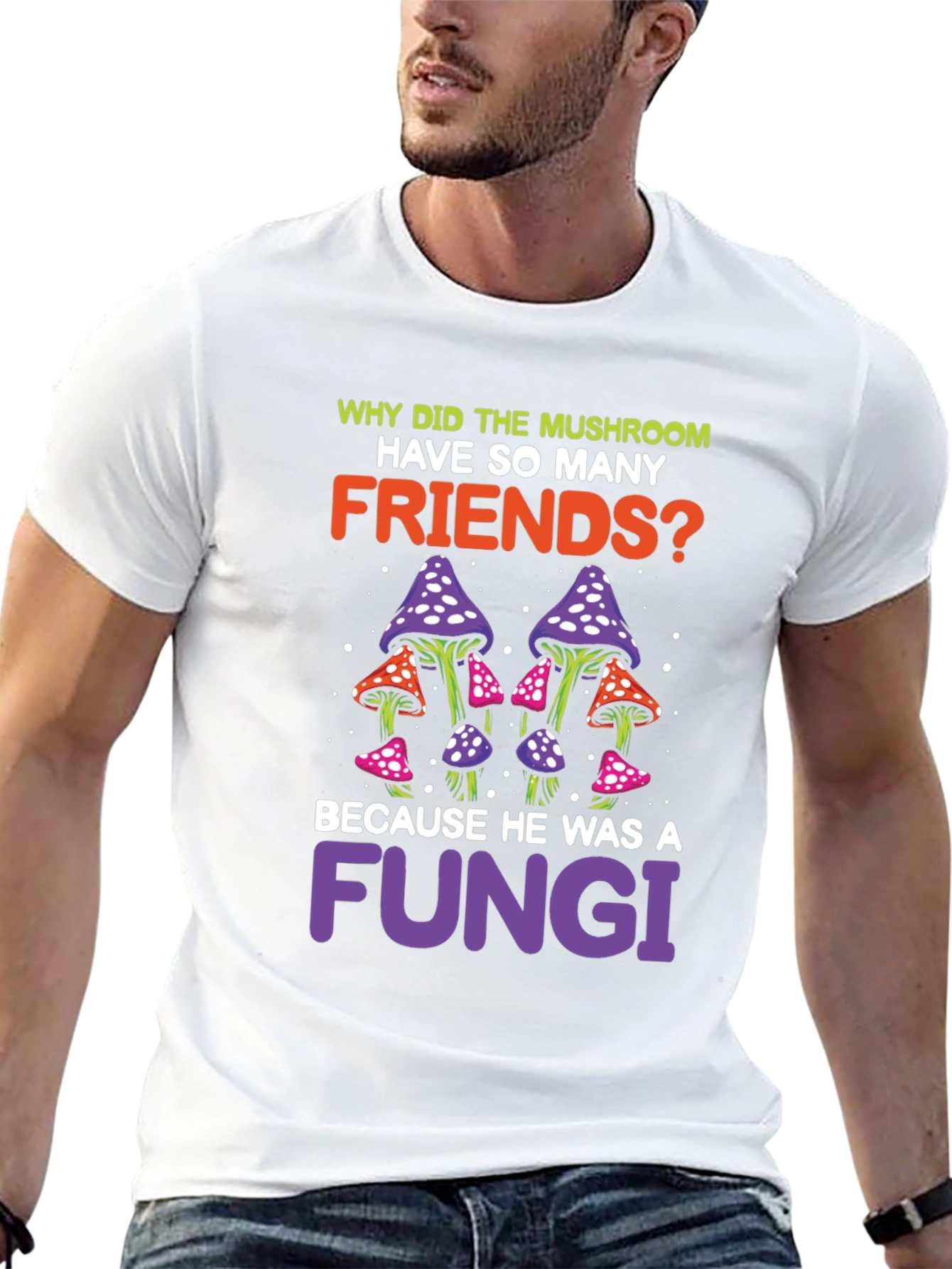 Mushroom Fungi Pun Graphic T-Shirt