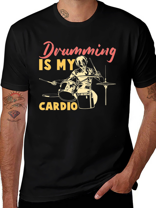 Drumming is My Cardio T-Shirt