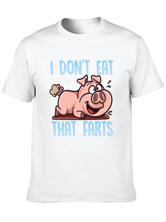 Funny Pig Farts T-Shirt - I Dont Eat Anything That Farts