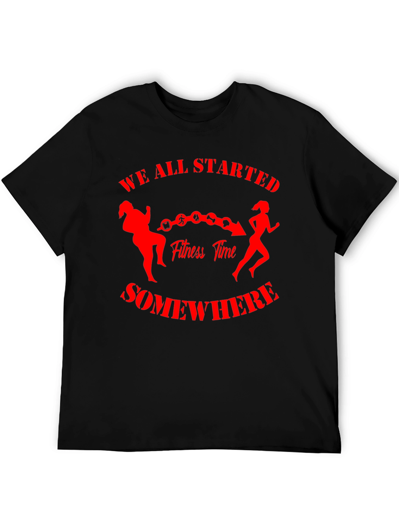 Fitness Journey T-Shirt - We All Started Somewhere