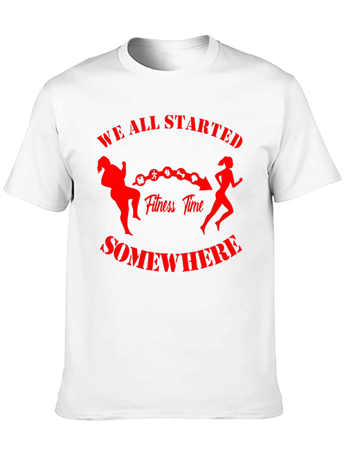 Fitness Journey T-Shirt - We All Started Somewhere