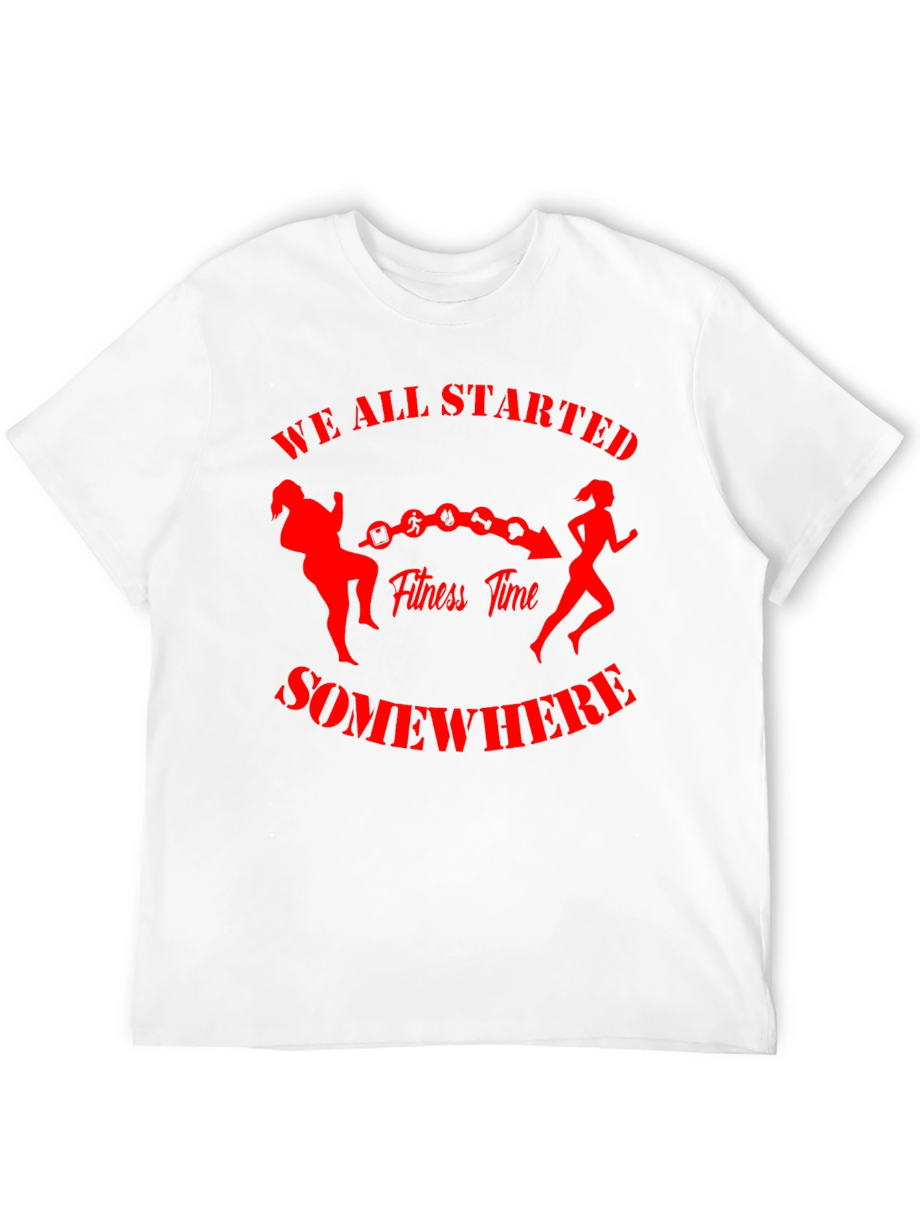 Fitness Journey T-Shirt - We All Started Somewhere