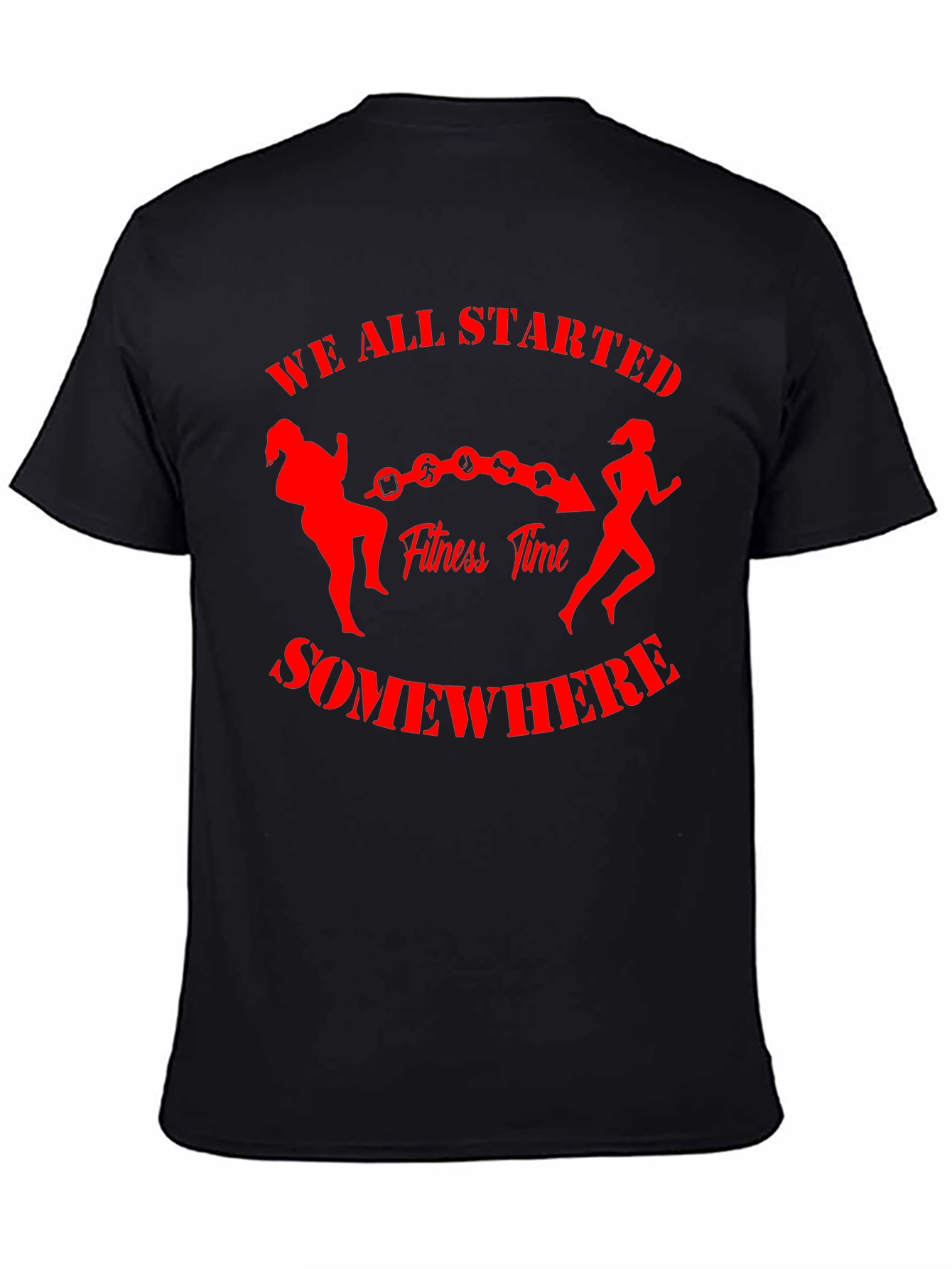 Fitness Journey T-Shirt - We All Started Somewhere
