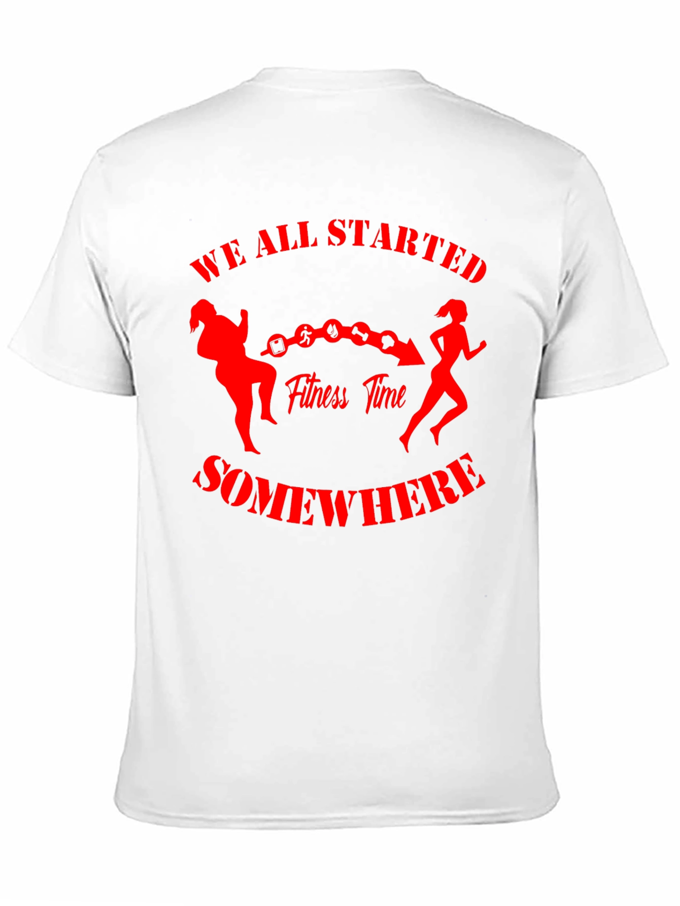 Fitness Journey T-Shirt - We All Started Somewhere