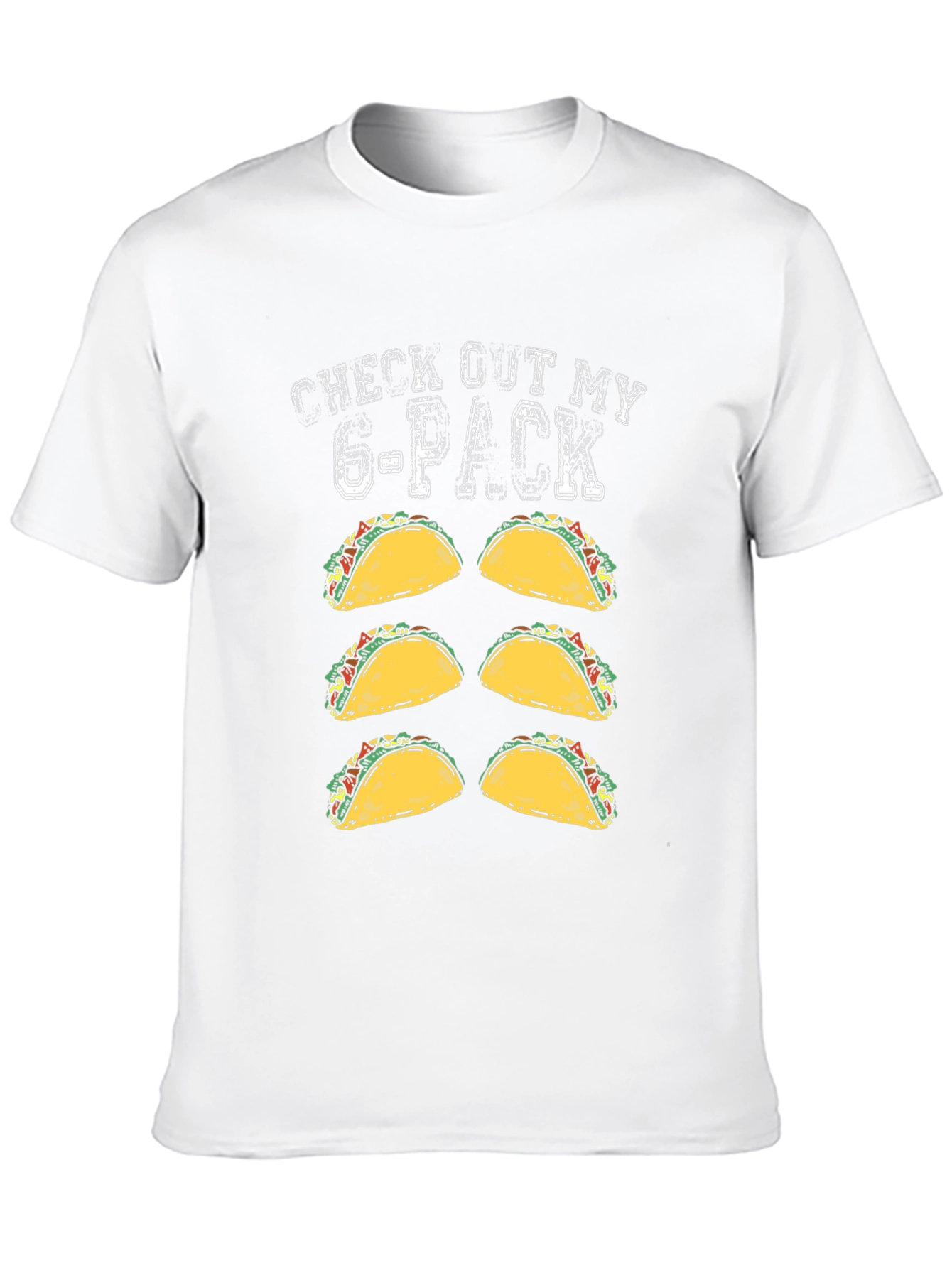 Check Out My 6-Pack Taco T-Shirt Funny Novelty Tee