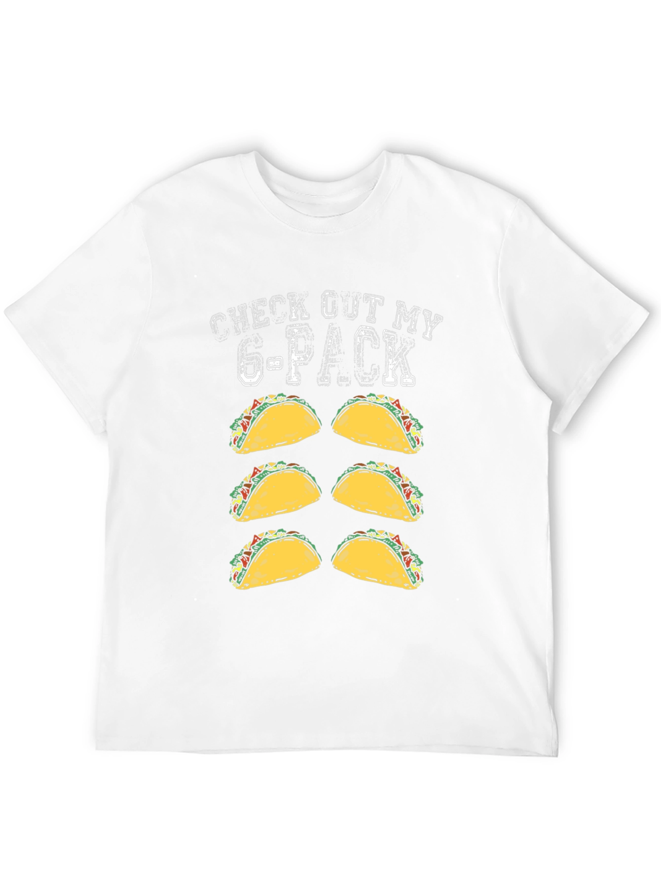 Check Out My 6-Pack Taco T-Shirt Funny Novelty Tee