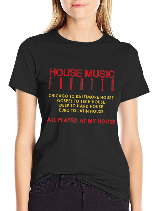 House Music Fanatic Graphic T-Shirt