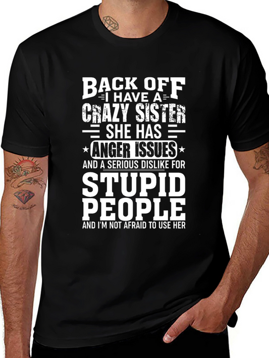 Funny Crazy Sister Graphic T-Shirt