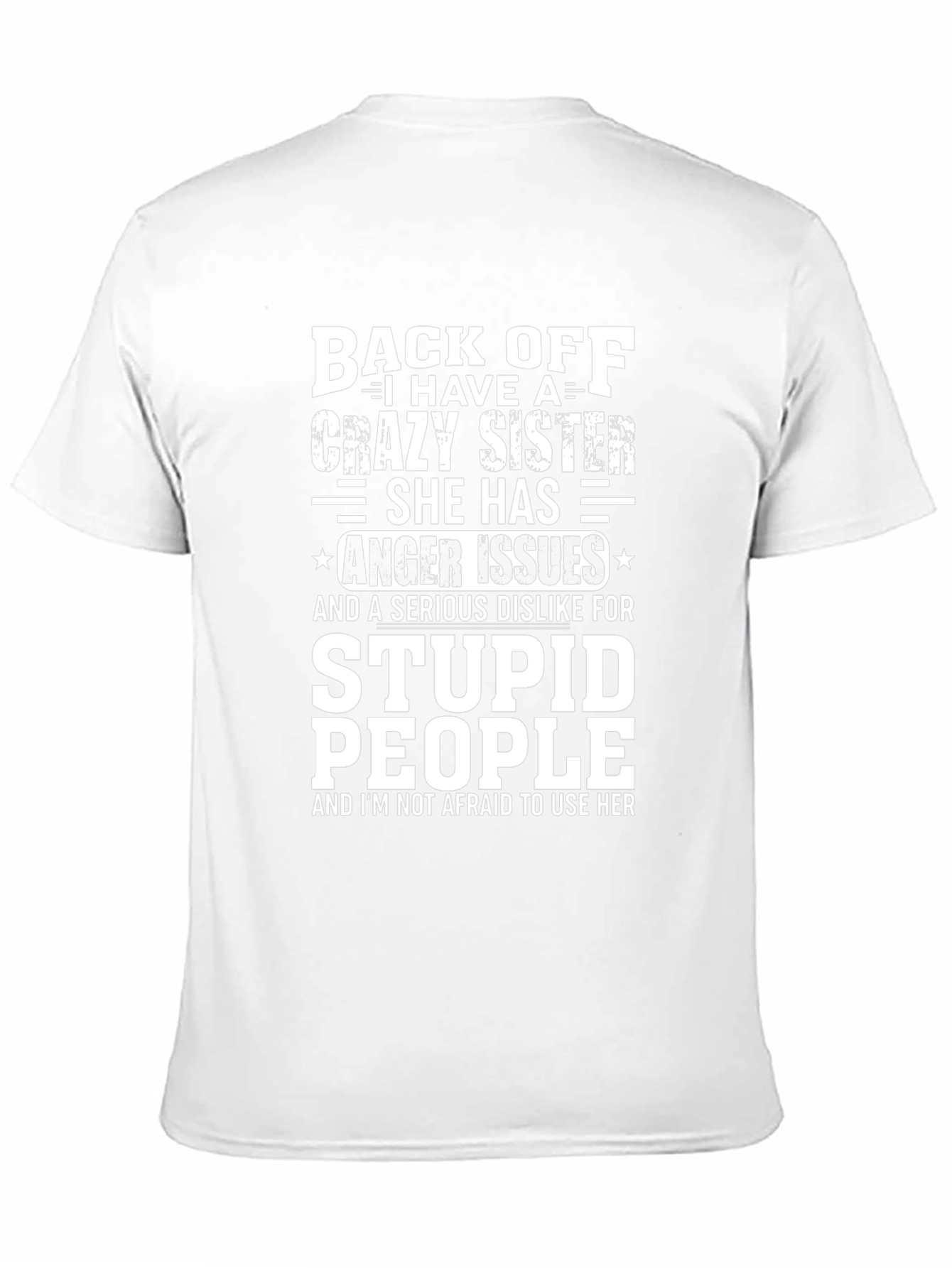 Funny Crazy Sister Graphic T-Shirt