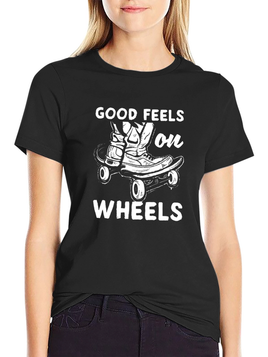 Good Feels on Wheels T-Shirt - Skateboard Graphic Tee