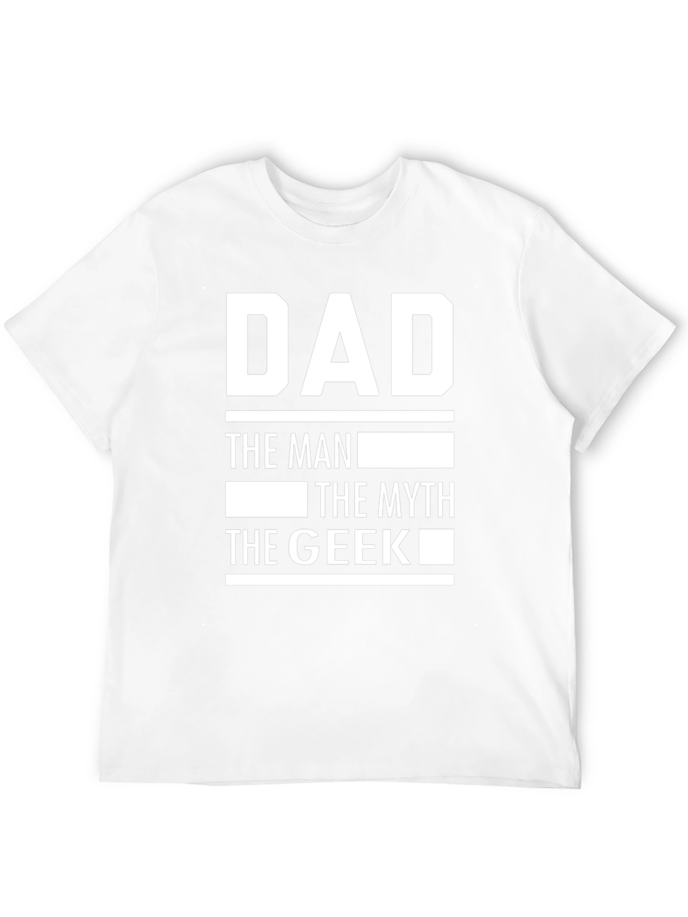 Dad The Man The Myth The Geek Graphic Tee