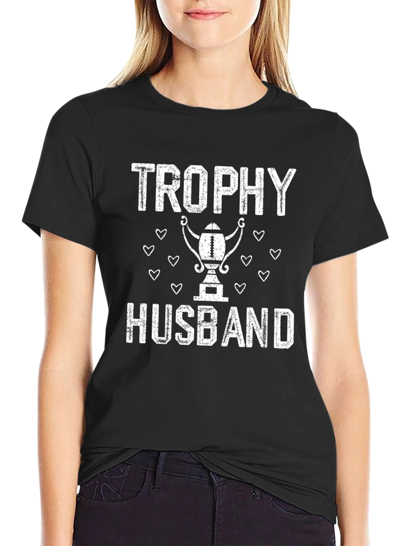 Trophy Husband T-Shirt - Humorous Husband Gift