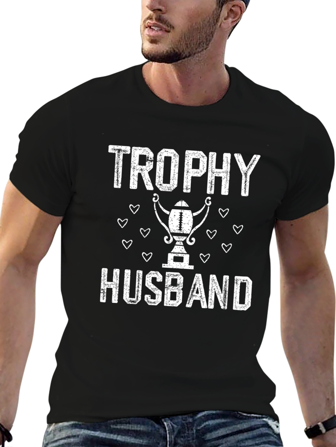 Trophy Husband T-Shirt - Humorous Husband Gift