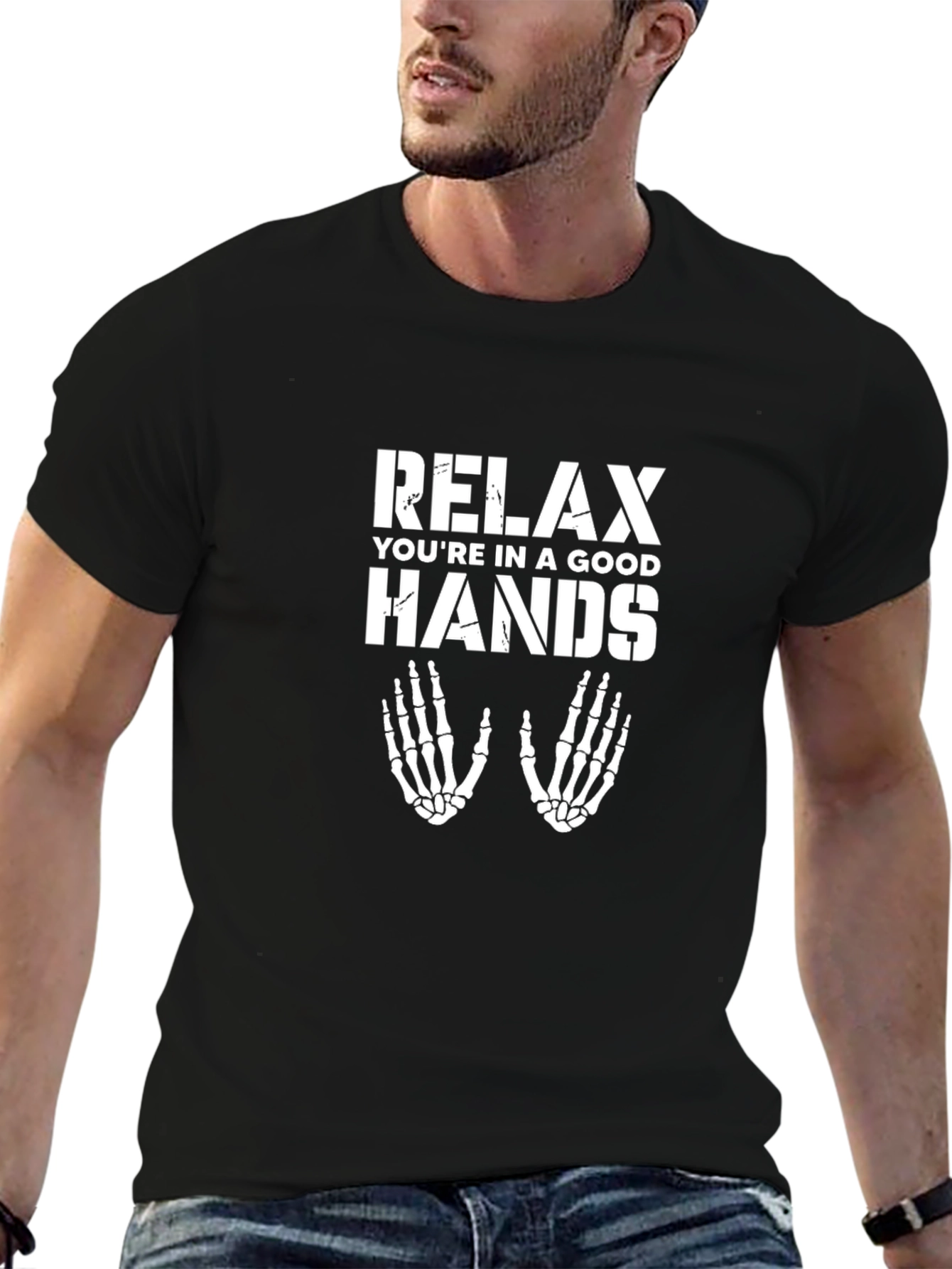 Relax Youre In Good Hands Black T-Shirt
