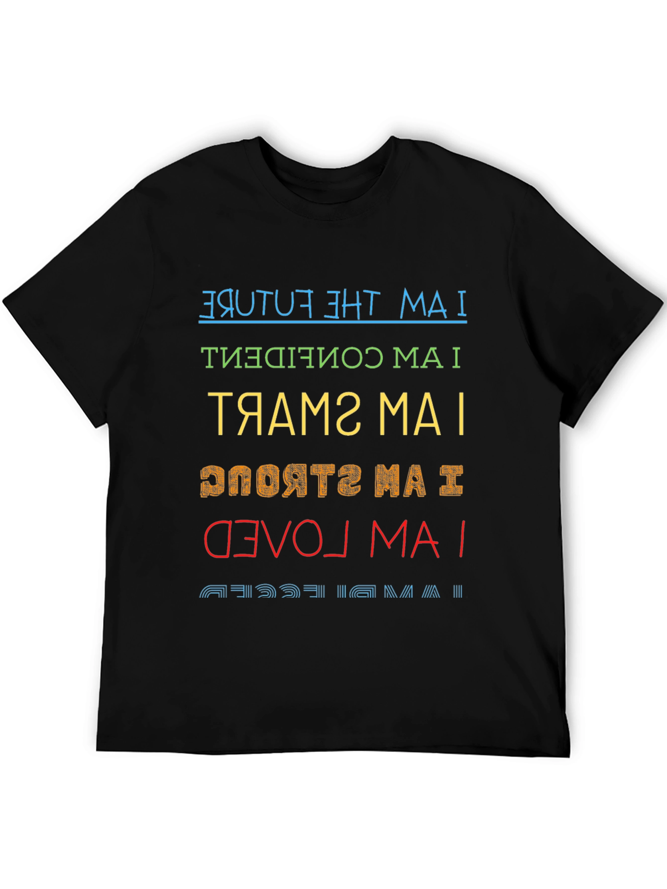 Inspirational Affirmation T-Shirt