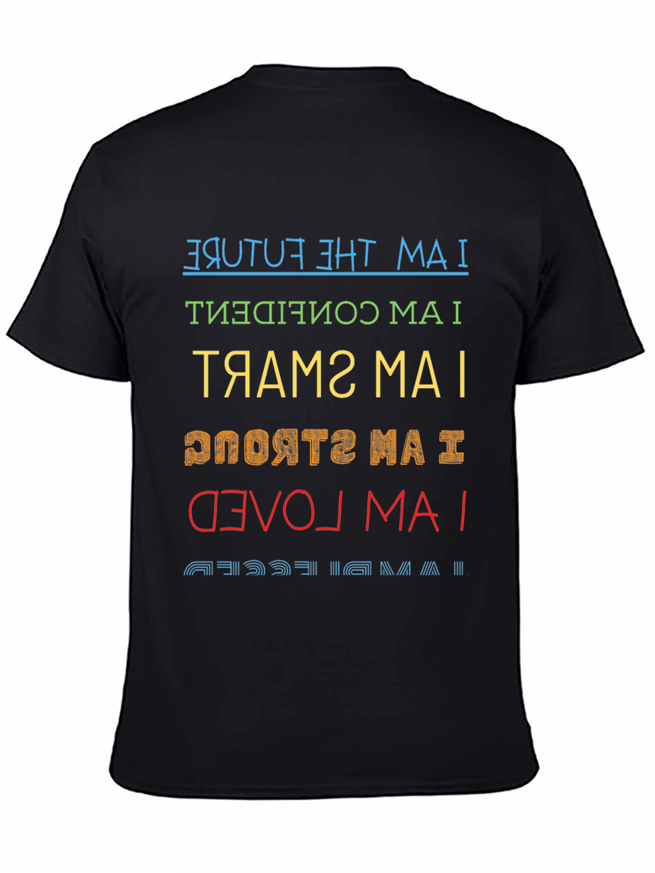 Inspirational Affirmation T-Shirt
