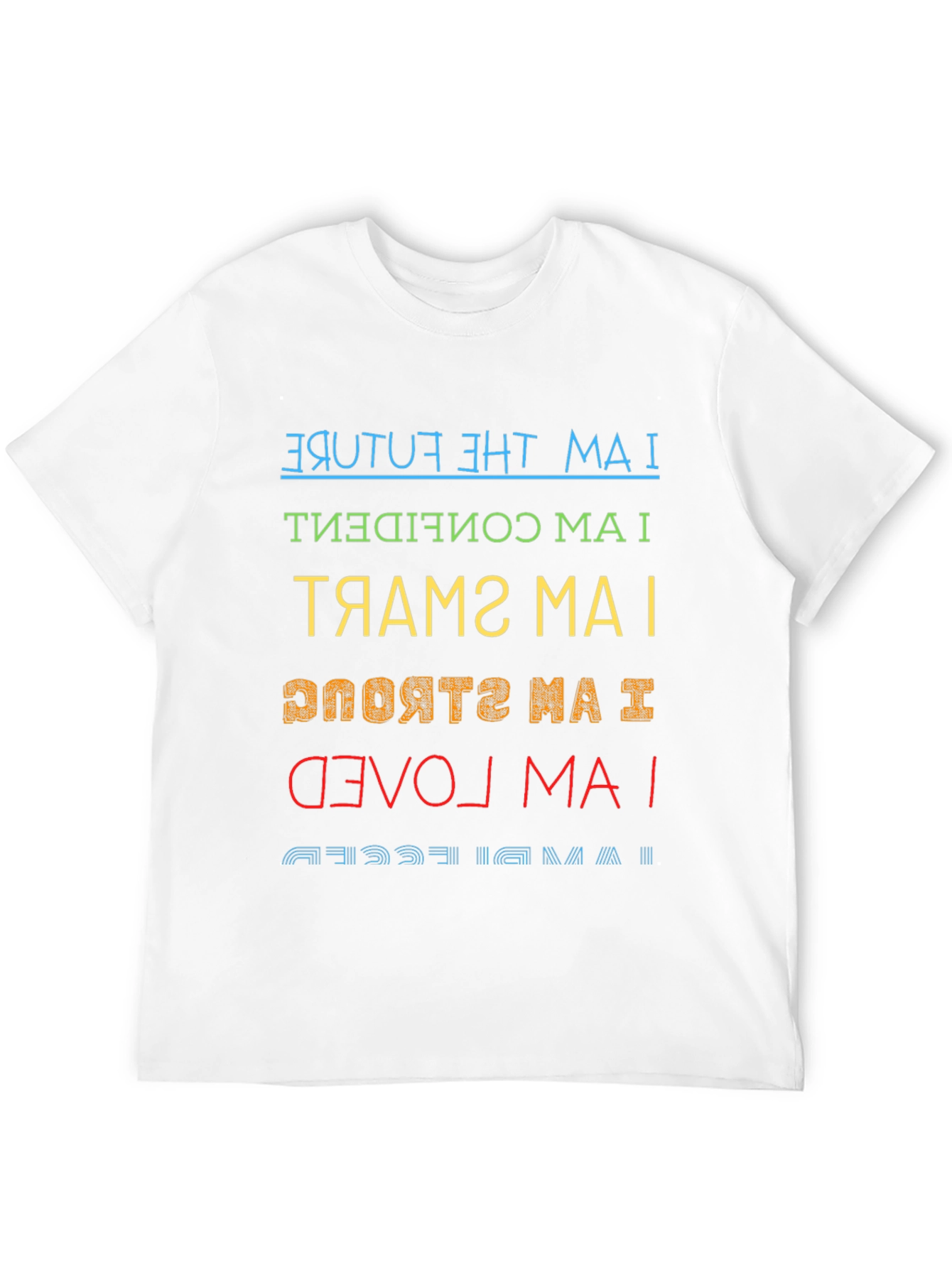 Inspirational Affirmation T-Shirt
