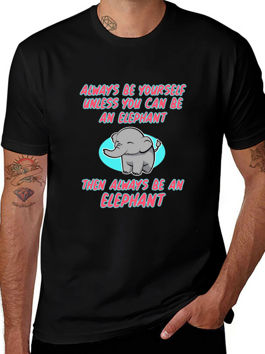 Elephant Graphic T-Shirt - Be Yourself!