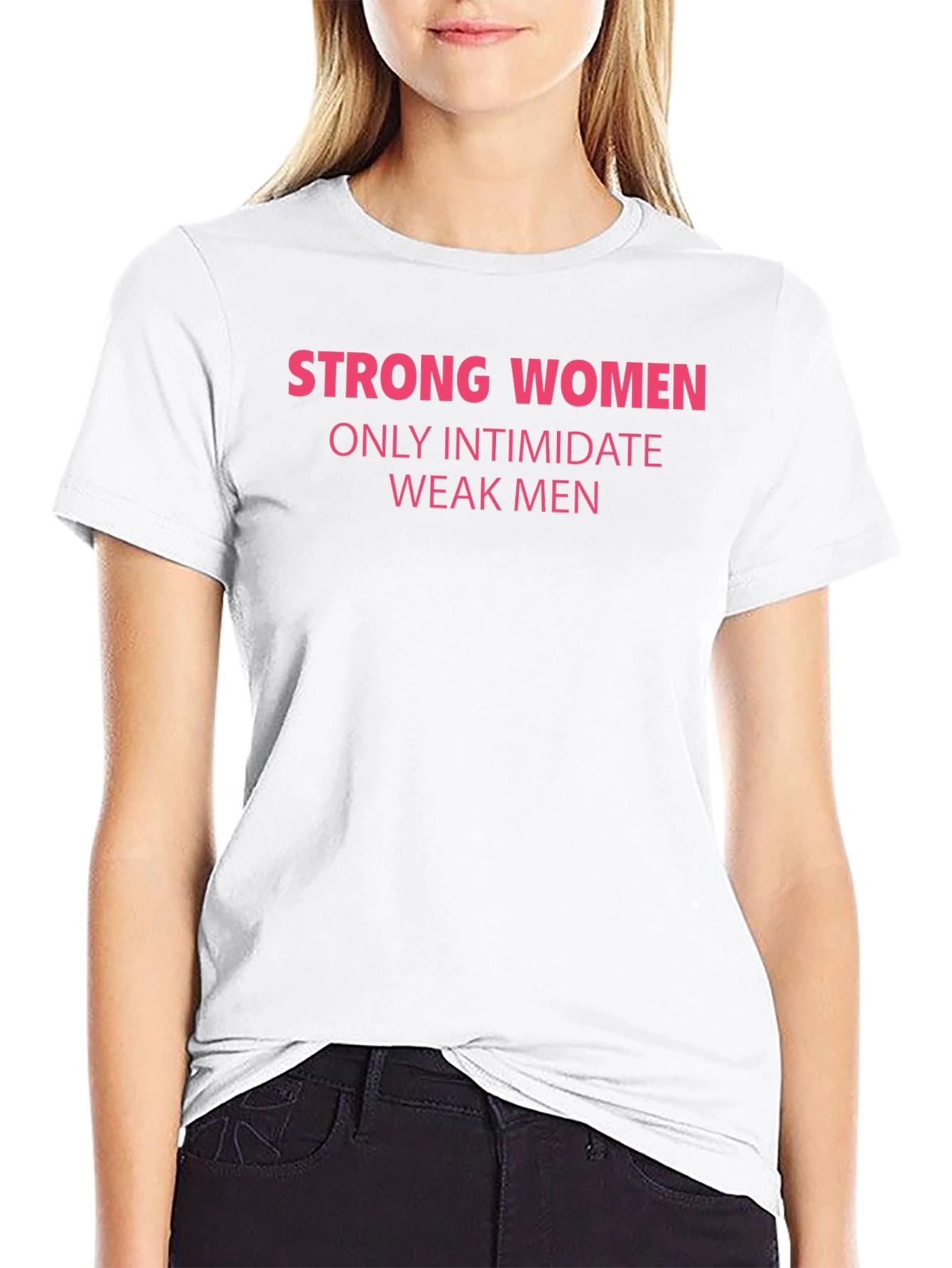 Strong Women Graphic Tee - Empowering Slogan T-Shirt