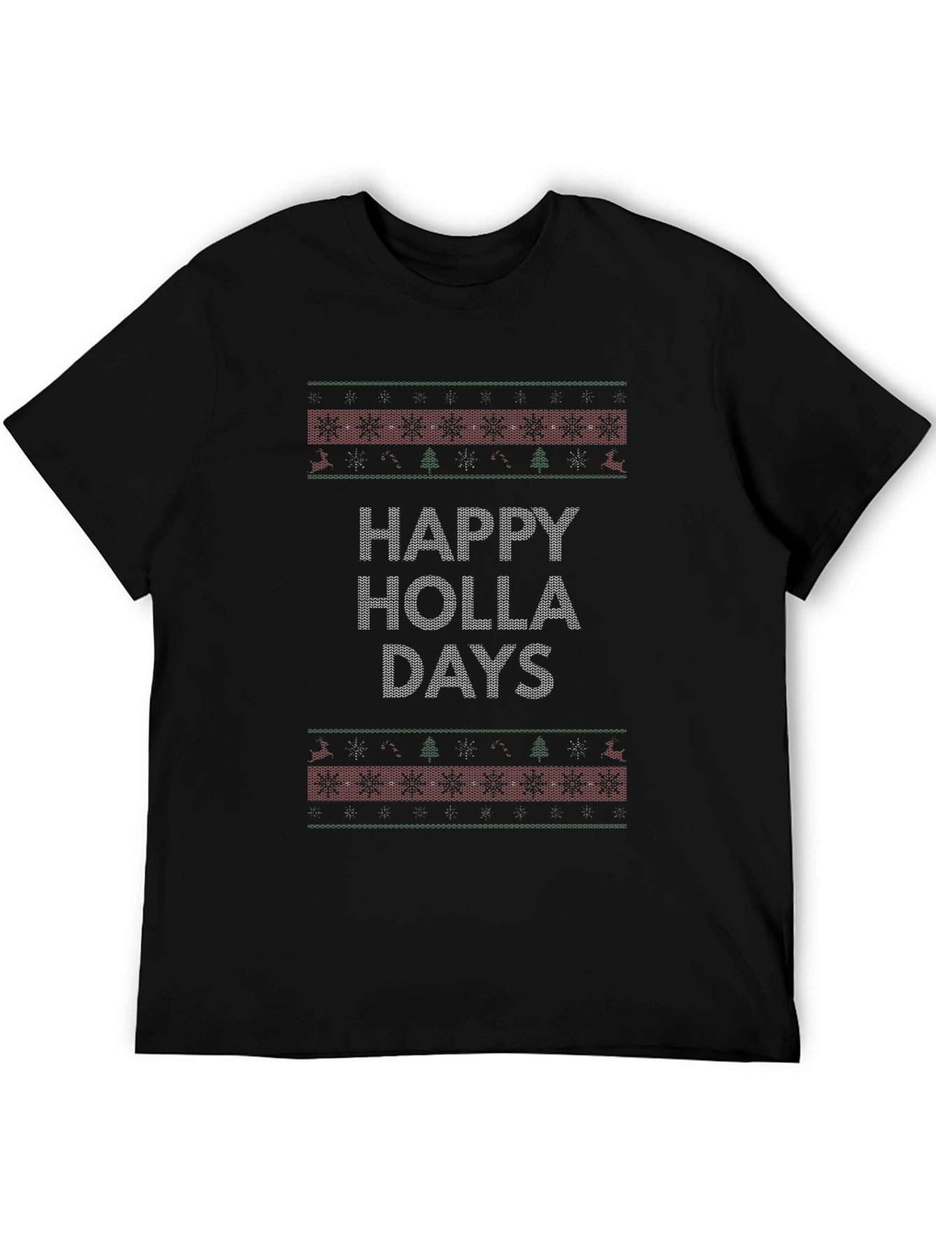 Happy Holla Days Ugly Christmas Sweater T-Shirt